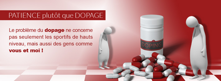 Patience plutôt que dopage