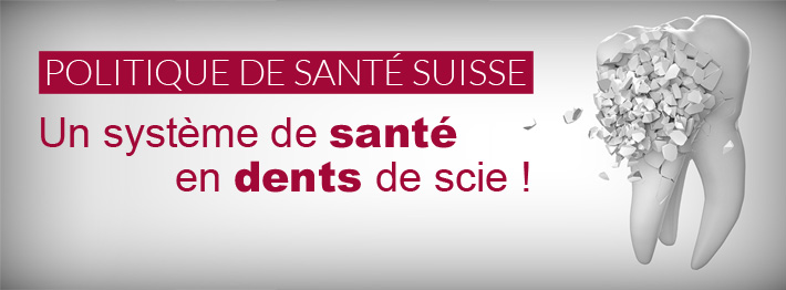 Un système de santé en dents de scie !